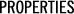 Properties Properties