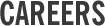 Careers Careers
